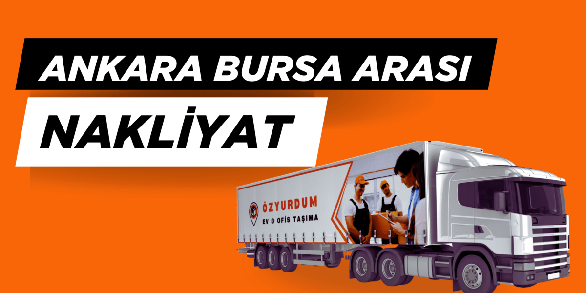 Ankara Bursa Nakliye