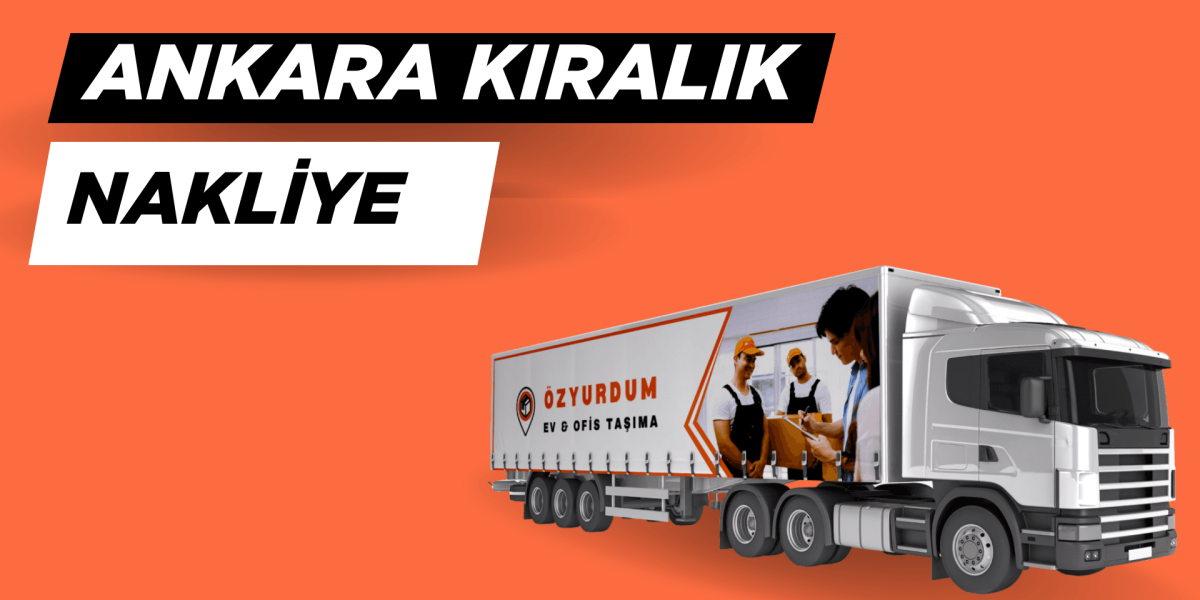 Ankara Kiralık Nakliye