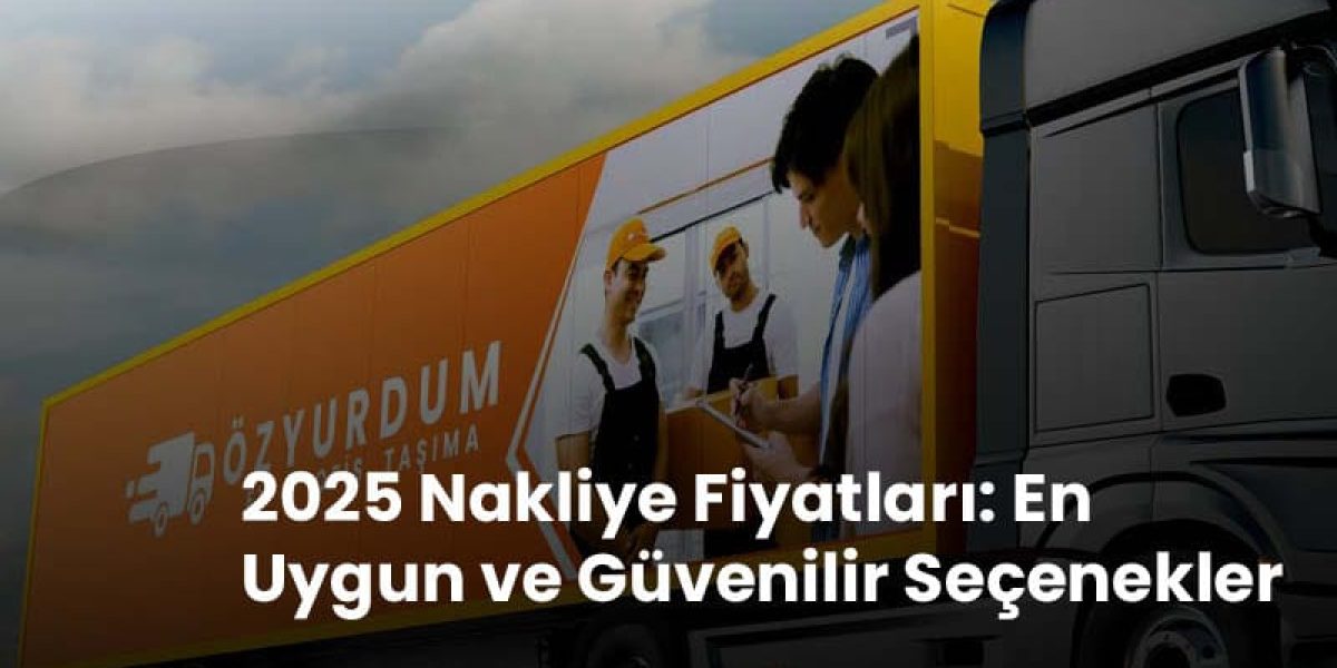 Ankara Nakliyat, Ankara Uygun Fiyatlı Nakliyat Firmaları