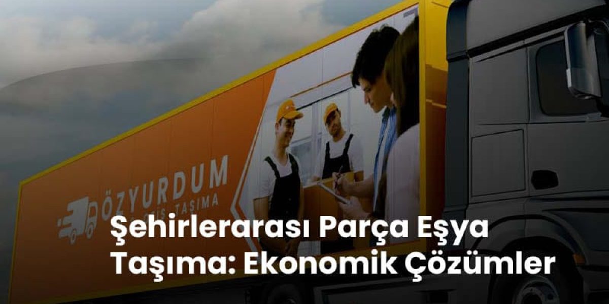 Ankara Nakliyat, Ankara Uygun Fiyatlı Nakliyat Firmaları