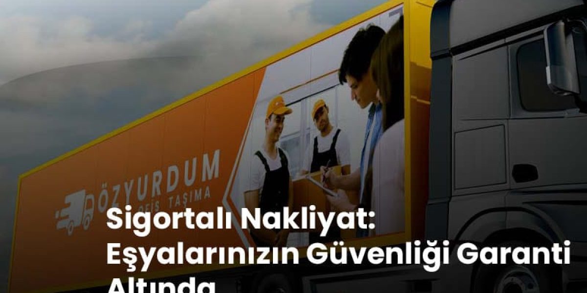 Ankara Nakliyat, Ankara Uygun Fiyatlı Nakliyat Firmaları