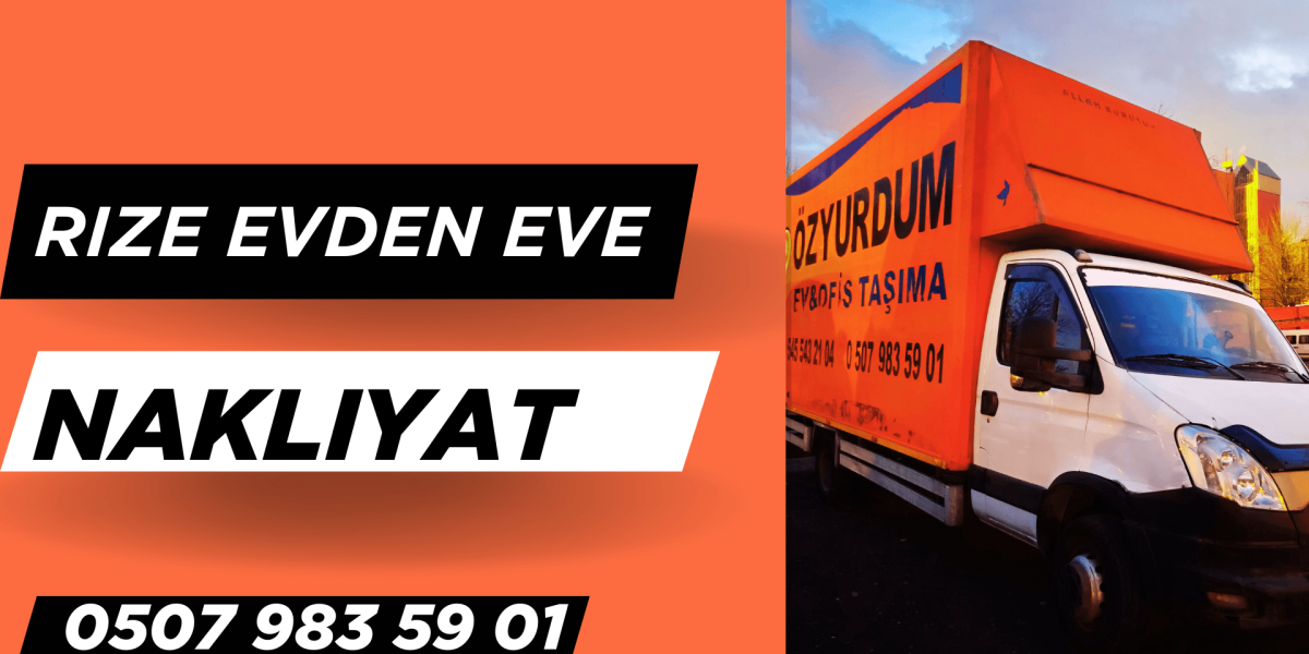 Rize evden eve nakliyat